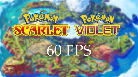 pokemon violet 60fps